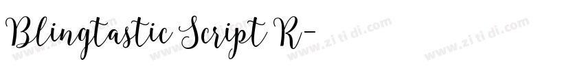 Blingtastic Script R字体转换